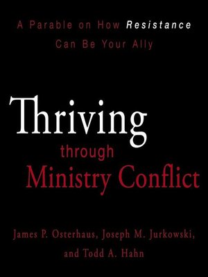 cover image of Thriving Through Ministry Conflict